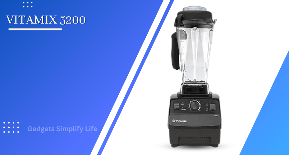 Vitamix 5200