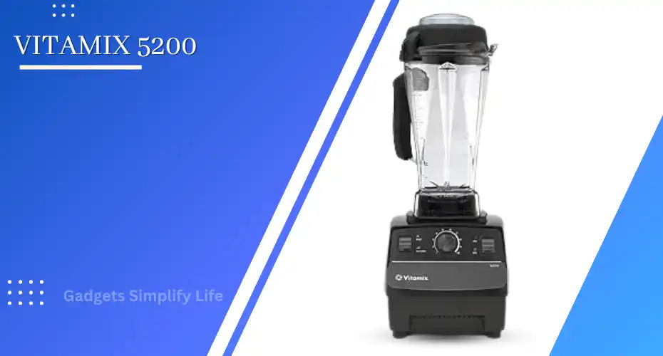 Vitamix 5200 Blender - Powerful and Versatile